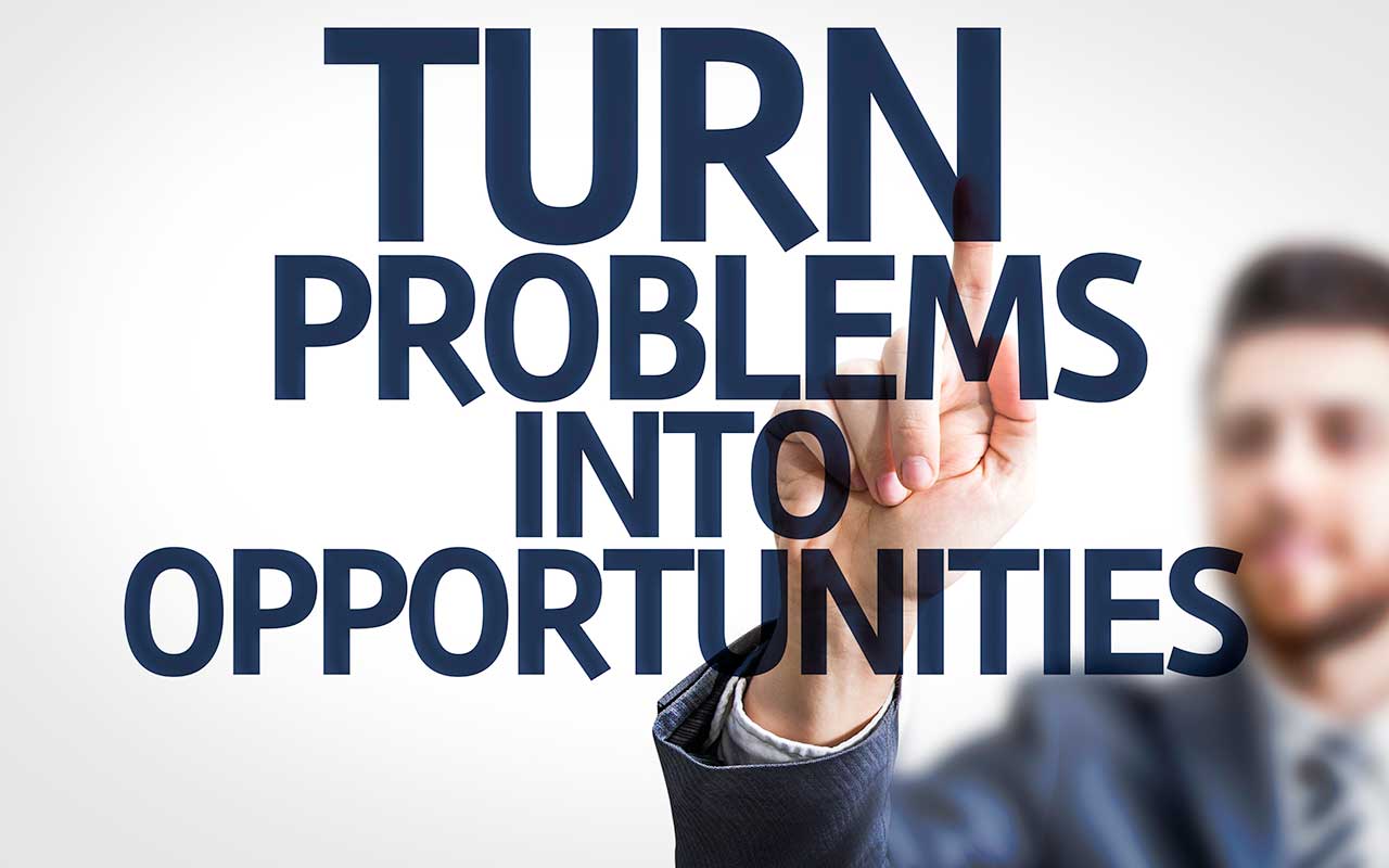 Turn problems into opportunities Pepas Cloud